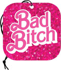 Bad Bitch Air Freshener