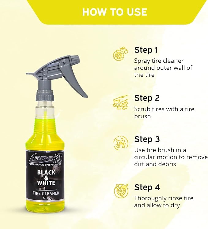 LANE'S Black and White Tire Cleaner- Tire Cleaner, Cleaning Tire Spray, Strong Tire Cleaner - Formulated Cleaning Strength, Restores Rubber to Black, Fast Acting Tire Cleaner- 32 OZ