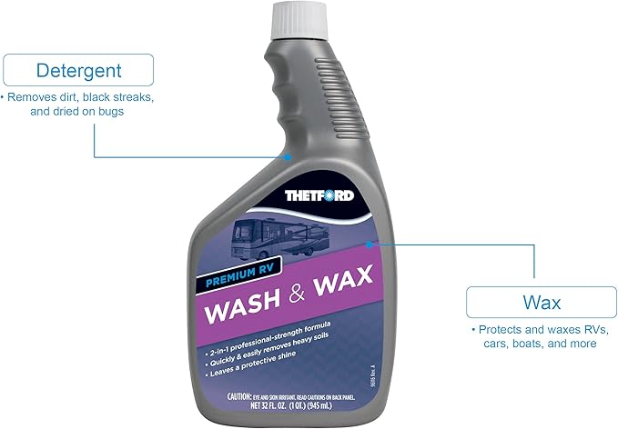 Thetford Premium RV Wash and Wax, Detergent and Wax for RVs / Boats / Trucks / Cars 32 oz - Thetford 32516
