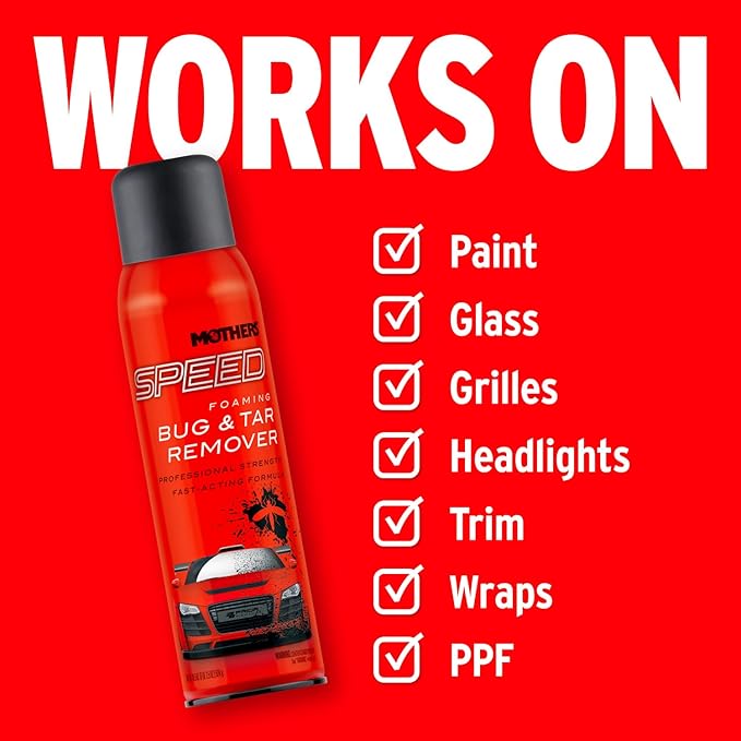 Mothers Speed Foaming Bug & Tar Remover, 18.5 oz. Aerosol — Fast-Acting, No-Drip Foam for Bug Splatters, Bird Droppings, Tar, Sap & Road Grime — Safe on Paint, Chrome, Glass, Plastic, PPF (16719)