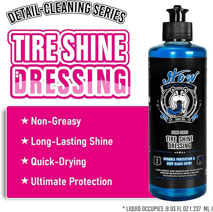 H.O.W AUTO DETAILING & CARE H.O.W 8 oz Wet Tire Shine Dressing，Tire Coating for Wheel Shine
