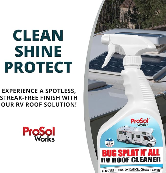 Bug Splat N' All RV Roof Cleaner 32 fl oz - RV Roof Cleaning Spray for Oxidation, Tree Sap, Bird Droppings, Black Streaks, Tough Stains & More - RV Wash for a Spotless Shine - Safe on All Surfaces