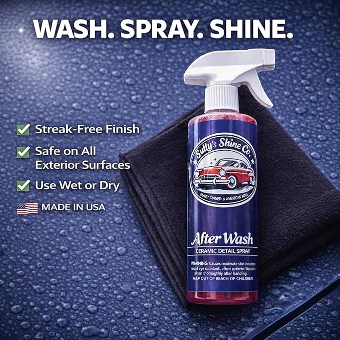 Sully’s After Wash Ceramic Spray Coating – SiO2 Quick Detailer – High Gloss, Water Beading & Hydrophobic Protection – Streak-Free Spray Sealant for Cars, Trucks & RVs – 16 oz