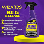 Wizards Bug Release - All Surface Bug Remover and Wash for All Vehicles - Softens and Neutralizes Acidic Bug Protein - Doubles as Spot Cleaner and Pre-Soak Car Cleaner - 22 Fl Oz