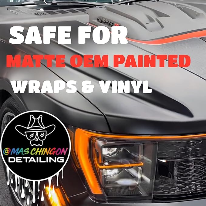 Mas Chingon Matte Detailer Designed for Matt Paint & Wrapped Car Clean & Protect Prevent Discoloration (Great for Cars, Trucks, SUVs, RVs, Motorcycles, & More 16 Fl Oz (1-Pack)
