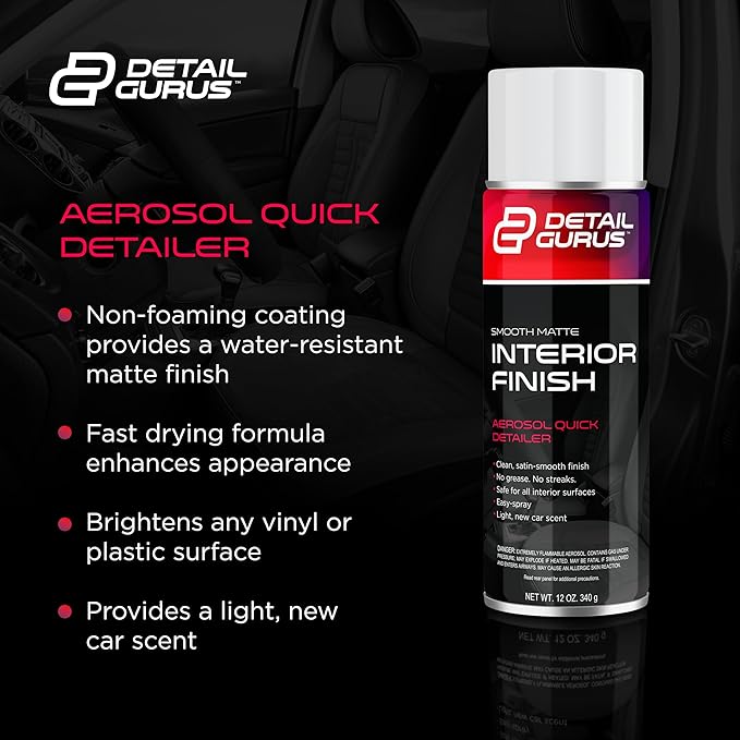 Detail Gurus Automotive Matte Interior Quick Detailer – Aerosol Spray for Smooth Matte Finishes – Streak-Free, Non-Greasy Cleaner with Light New Car Scent – Dash, Trim & Panels – 12oz Can