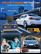 3 Channel Dash Cam, QHD 2.5K+1080P+1080P 3-Way Recording, WiFi Dash Camera with APP Control, 1440P Front+4 IR Lights, 24H Parking Mode with Time-Lapse, G-Sensor, Loop Recording,Free 64GB Card